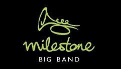 Milestone Big Band